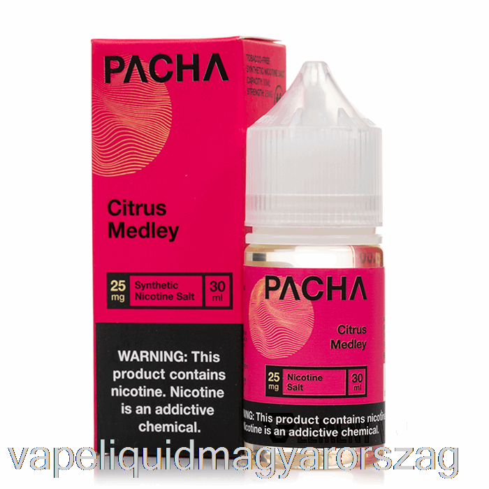 Citrus Vegyes - Pacha Só - 30 Ml 25 Mg Vape Toll